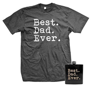 Best. Dad. Ever. Funny Father's Day Holiday or Gift Unisex T-Shirt